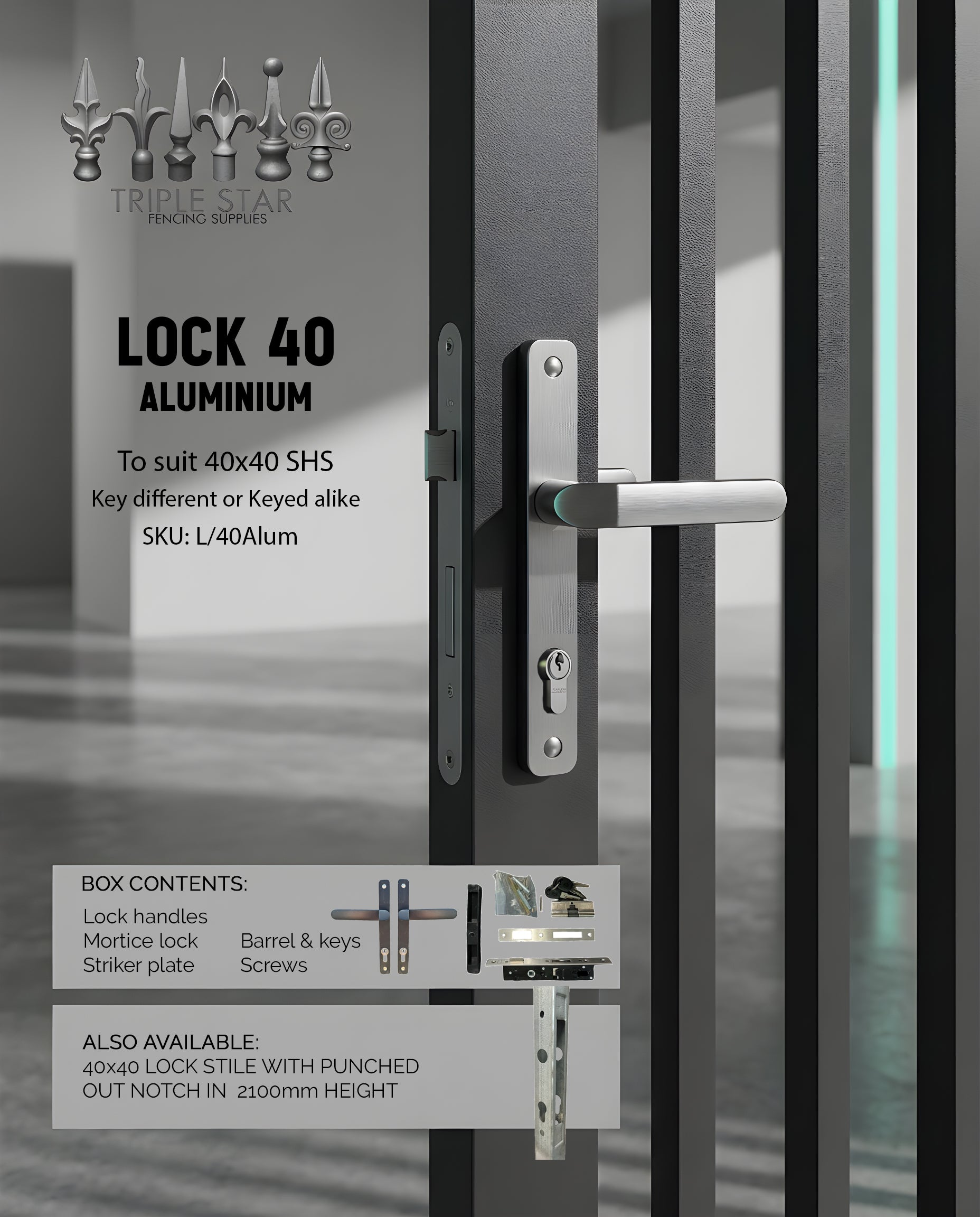 Lock to suit 40x40 (Aluminium)
